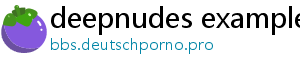 deepnudes examples